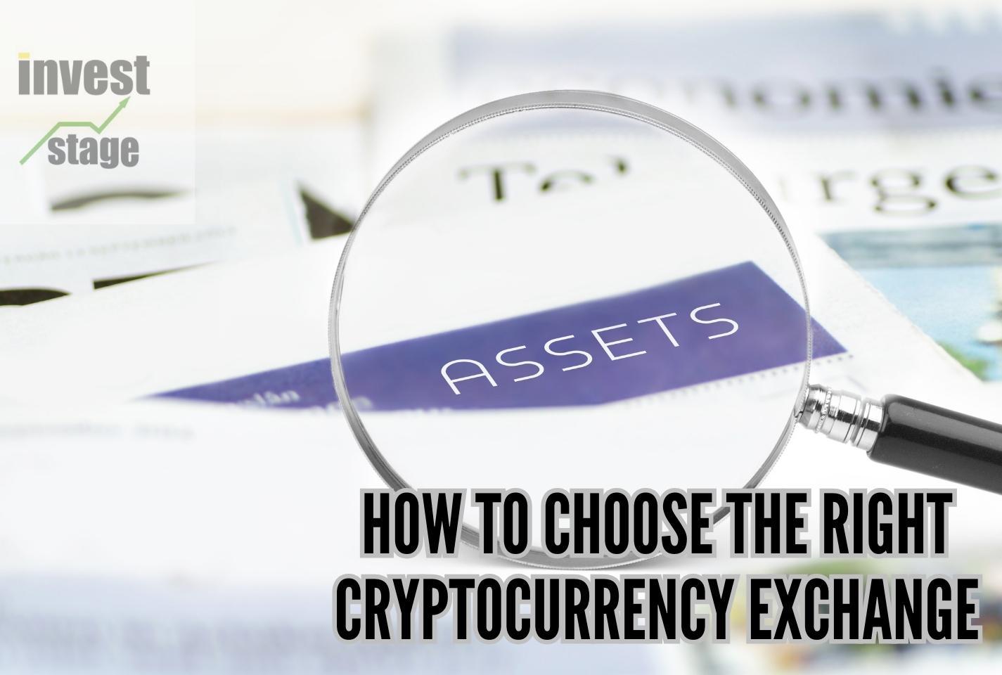 How to Choose the Right Cryptocurrency Exchange